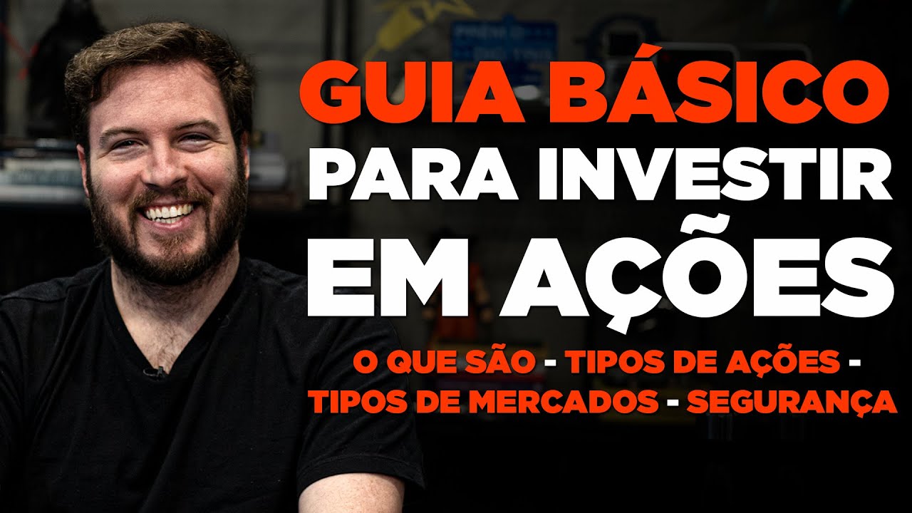 Guia básico de investimentos em ações para iniciantes